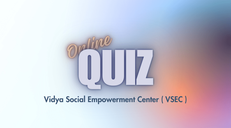 VSEC to conduct online quiz for 8th standard students